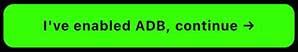 Press green button to continue